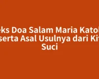Teks Doa Salam Maria Katolik Beserta Asal Usulnya dari Kitab Suci