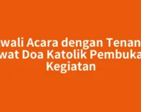 Awali Acara dengan Tenang Lewat Doa Katolik Pembukaan Kegiatan