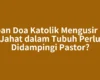 Kapan Doa Katolik Mengusir Roh Jahat dalam Tubuh Perlu Didampingi Pastor?