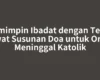 Memimpin Ibadat dengan Tertib Lewat Susunan Doa untuk Orang Meninggal Katolik