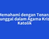 Memahami dengan Tenang Tritunggal dalam Agama Kristen Katolik